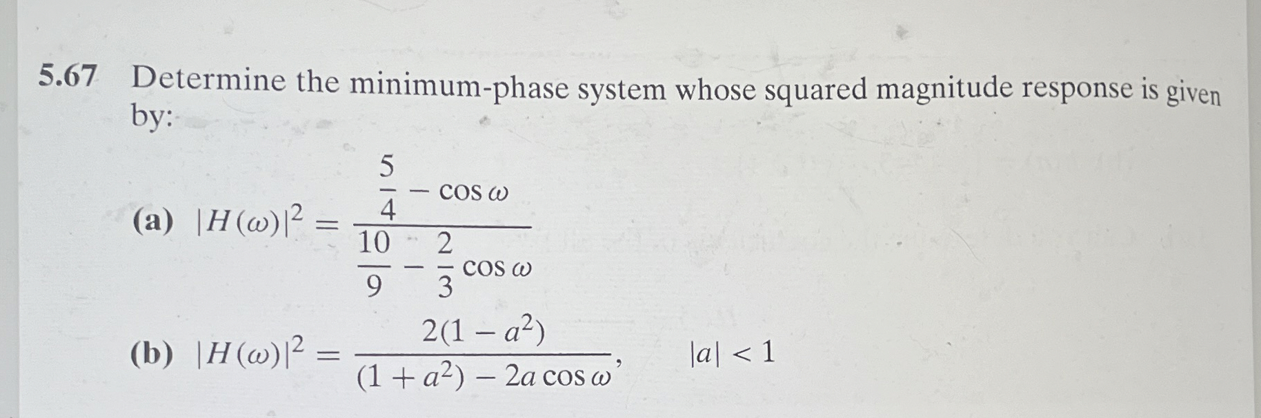 5 . 6 7 Determine the minimum - phase system