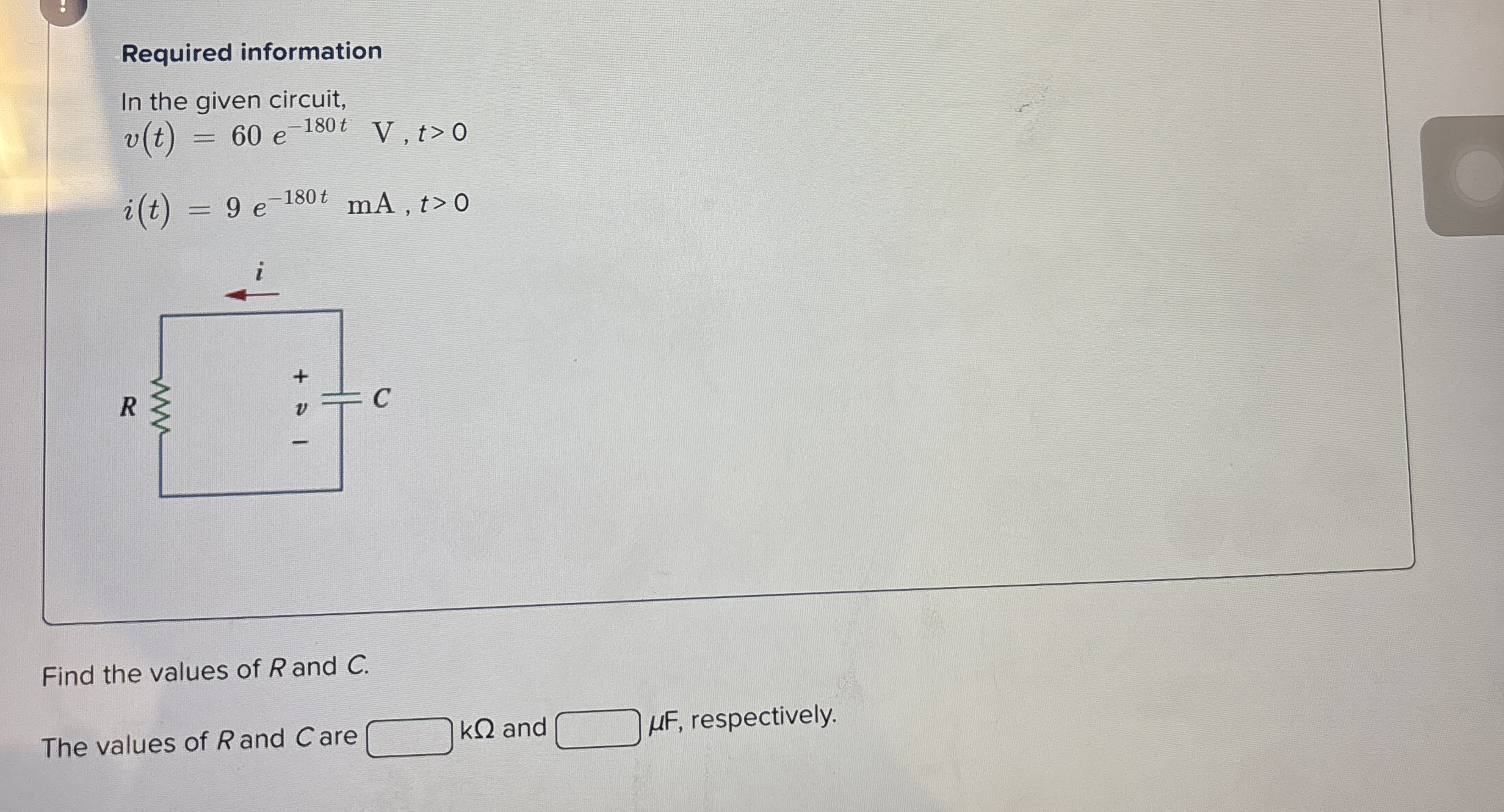 Required information In the given circuit, v ( t