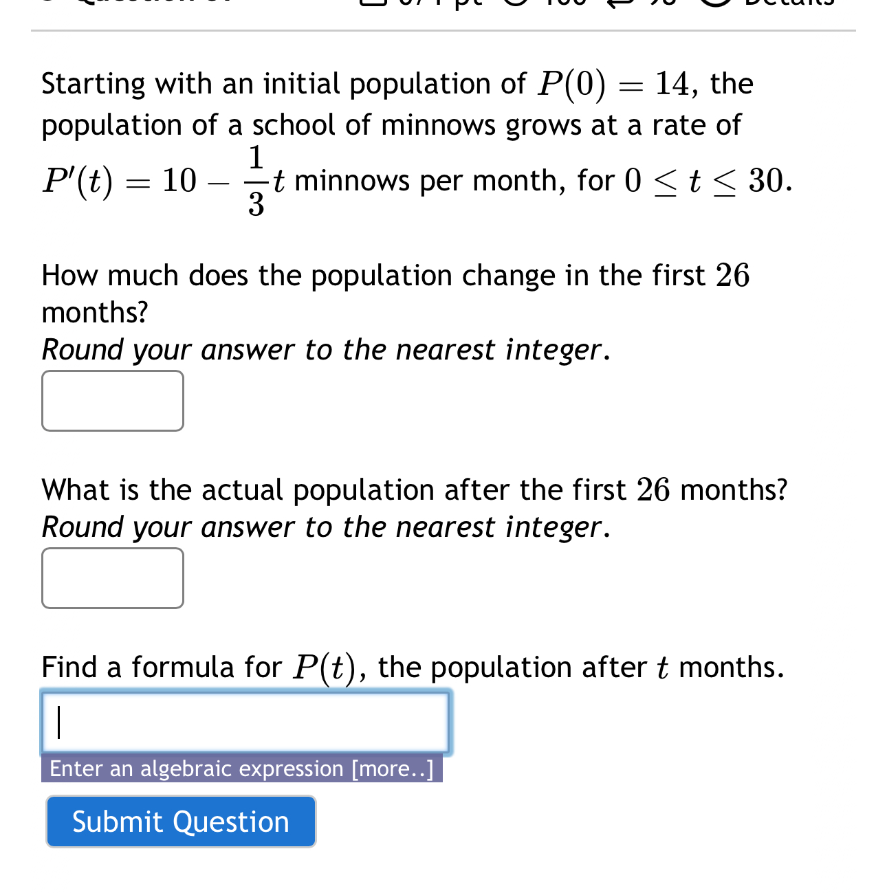 Starting with an initial population of P ( 0 ) =