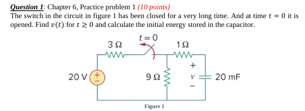 Question 1 : Chapter 6 , Practice problem 1 ( 1 0