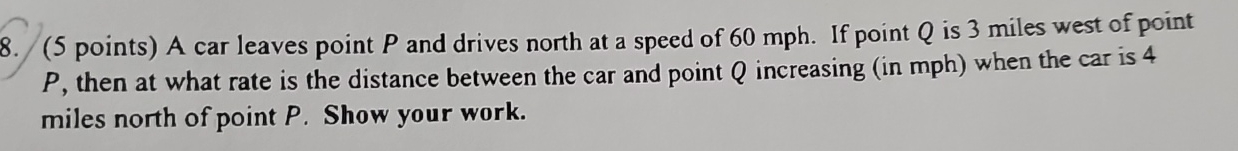 A car leaves point P and drives north at a speed