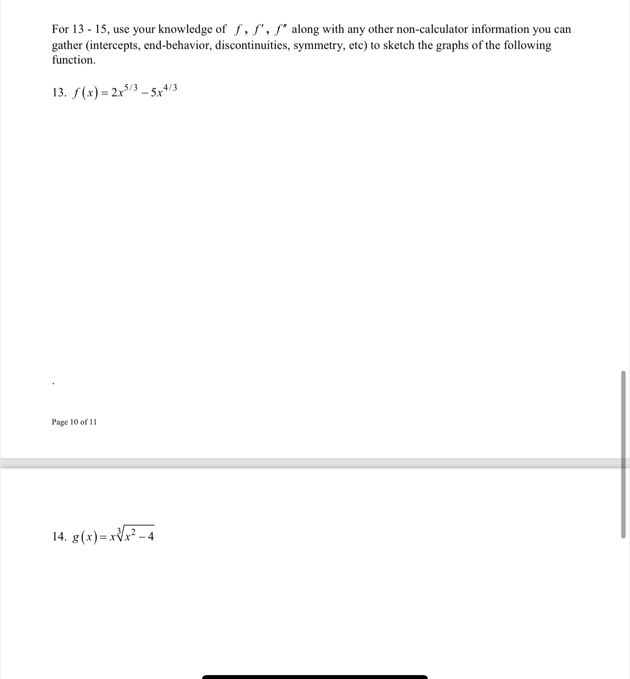 For 1 3 - 1 5 , use your knowledge of f , f ' , f