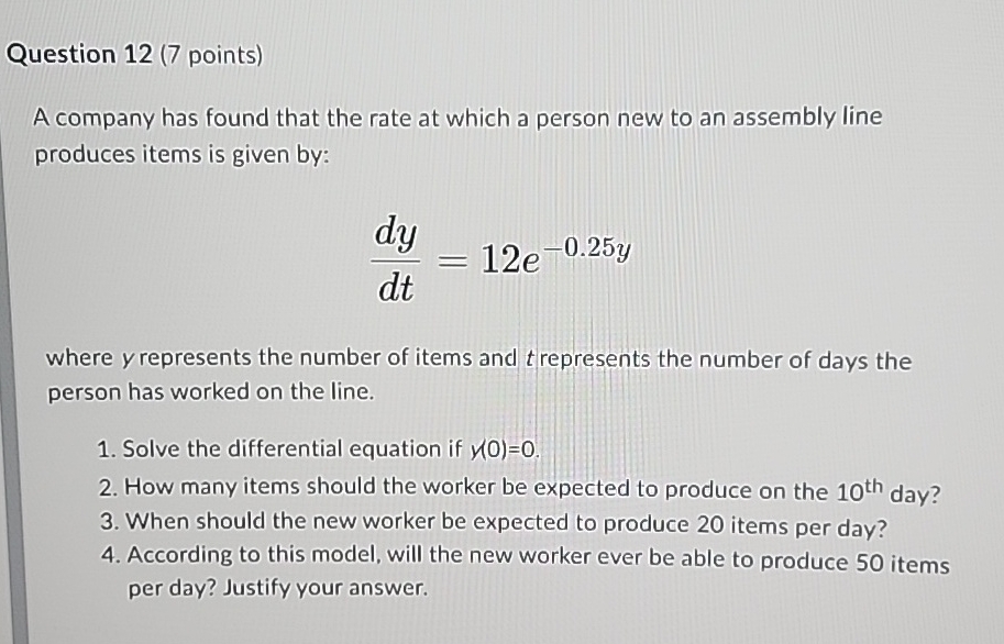Question 1 2 ( 7 points ) A company has found