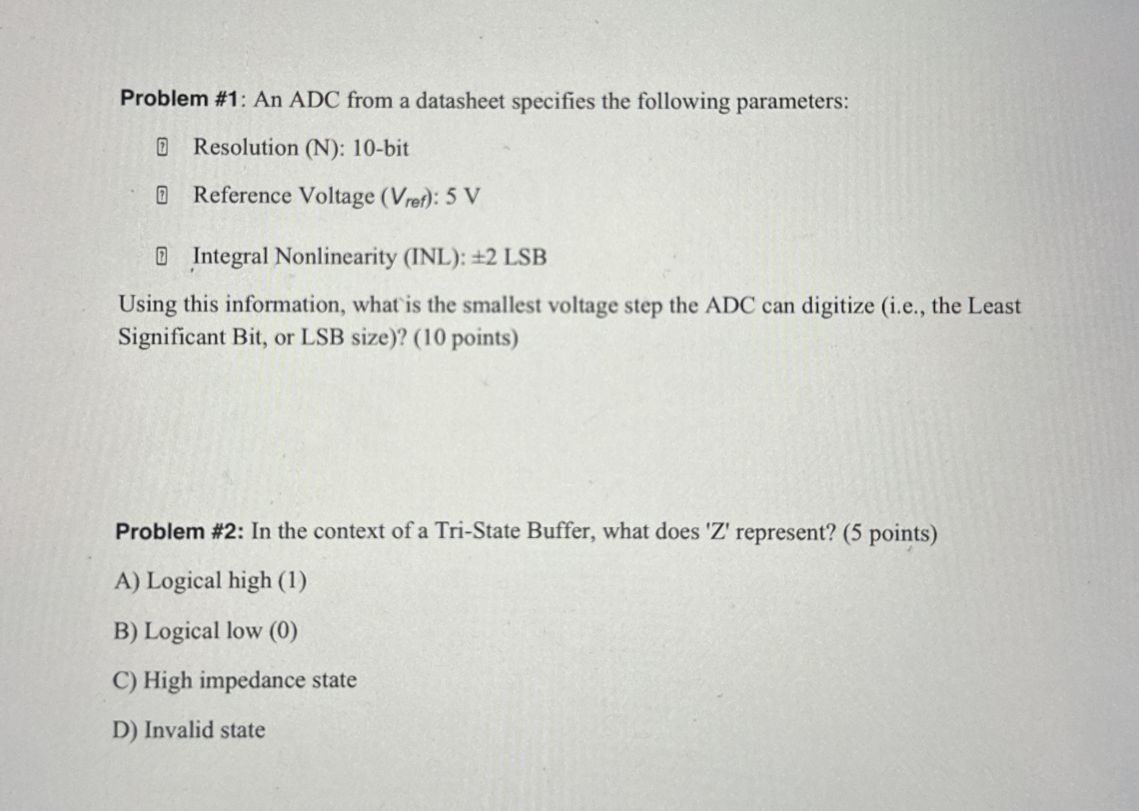 Problem # 1 : An ADC from a datasheet specifies
