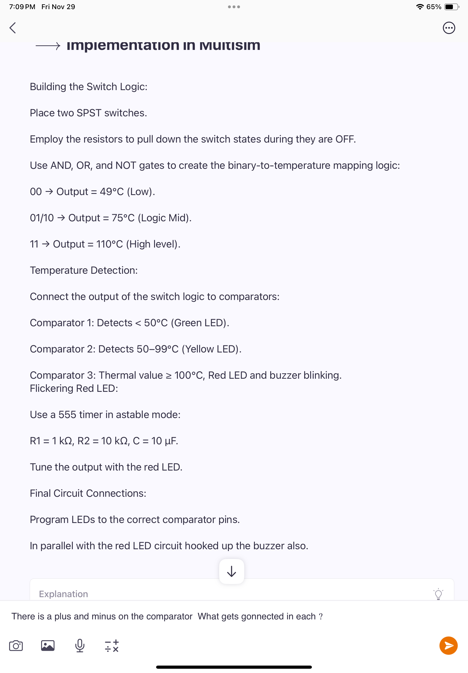 There is a plus and minus on the comparator What