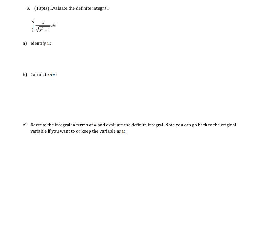( 1 8 pts ) Evaluate the definite integral. 0 3 2