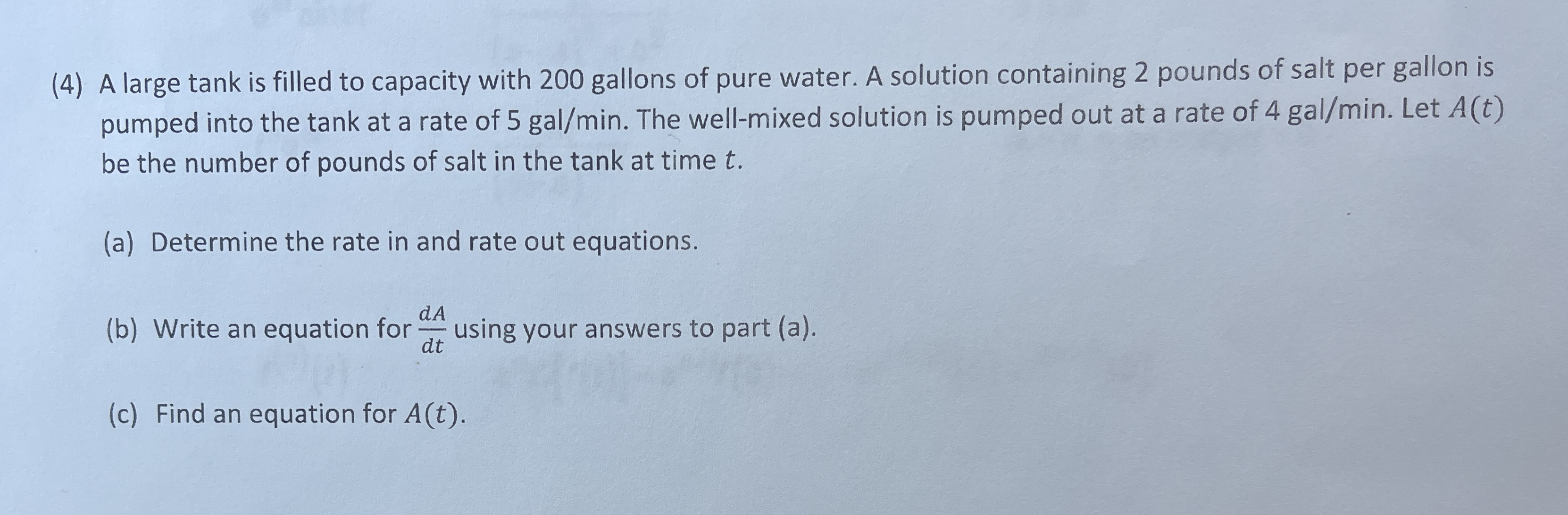 ( 4 ) A large tank is filled to capacity with 2 0