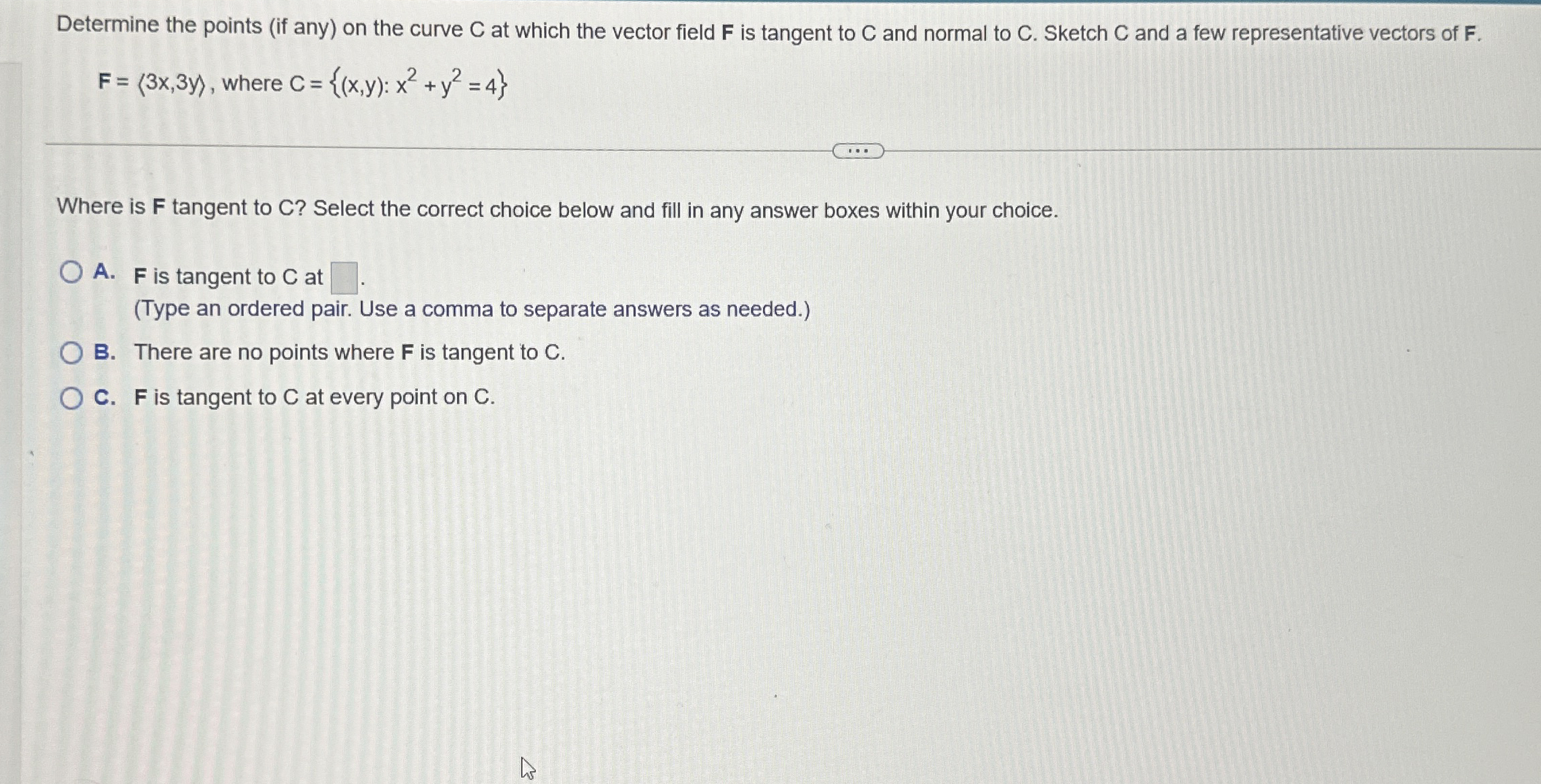 Determine the points ( if any ) on the curve C at