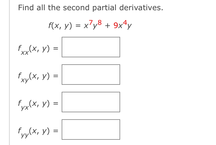 Find all the second partial derivatives. , f ( x