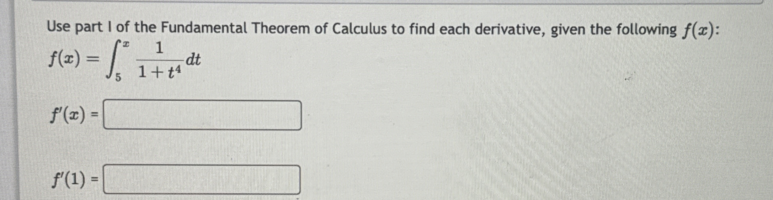 Use part I of the Fundamental Theorem of Calculus