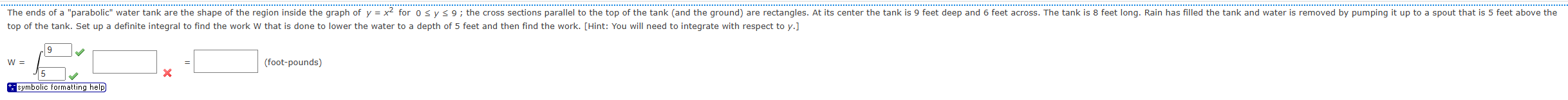 The ends of a "parabolic" water tank are the