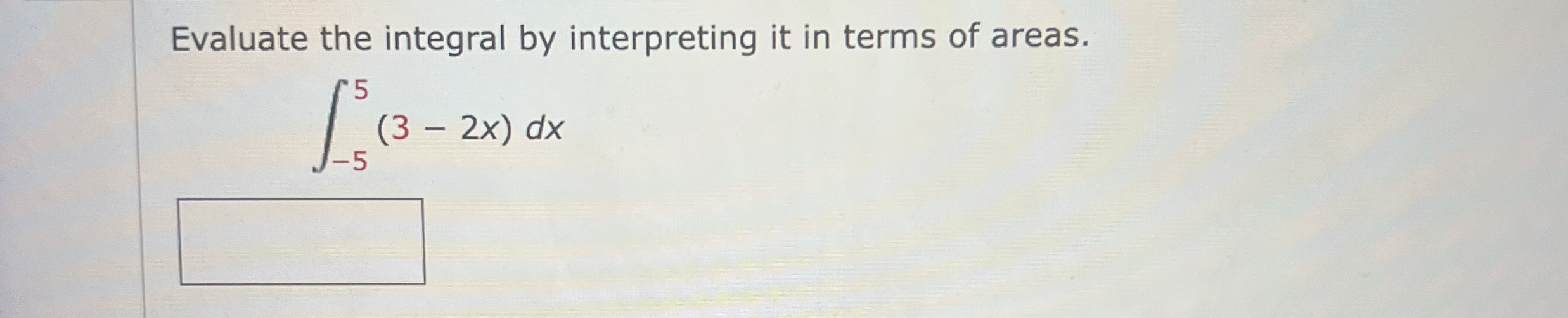 Evaluate the integral by interpreting it in terms
