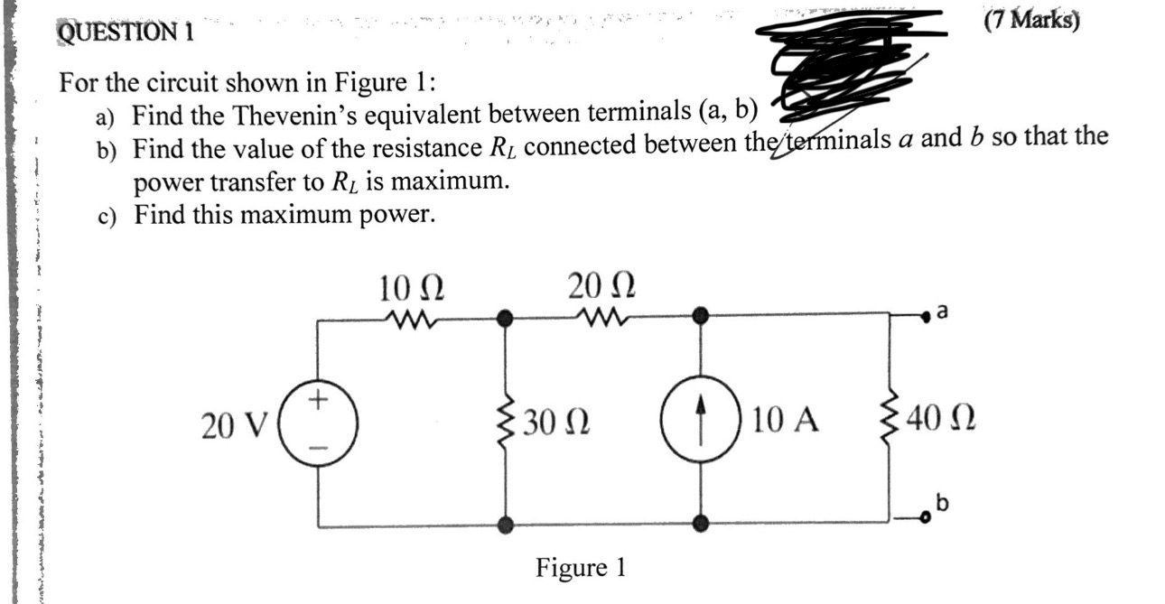 QUESTION 1 For the circuit shown in Figure 1 : a