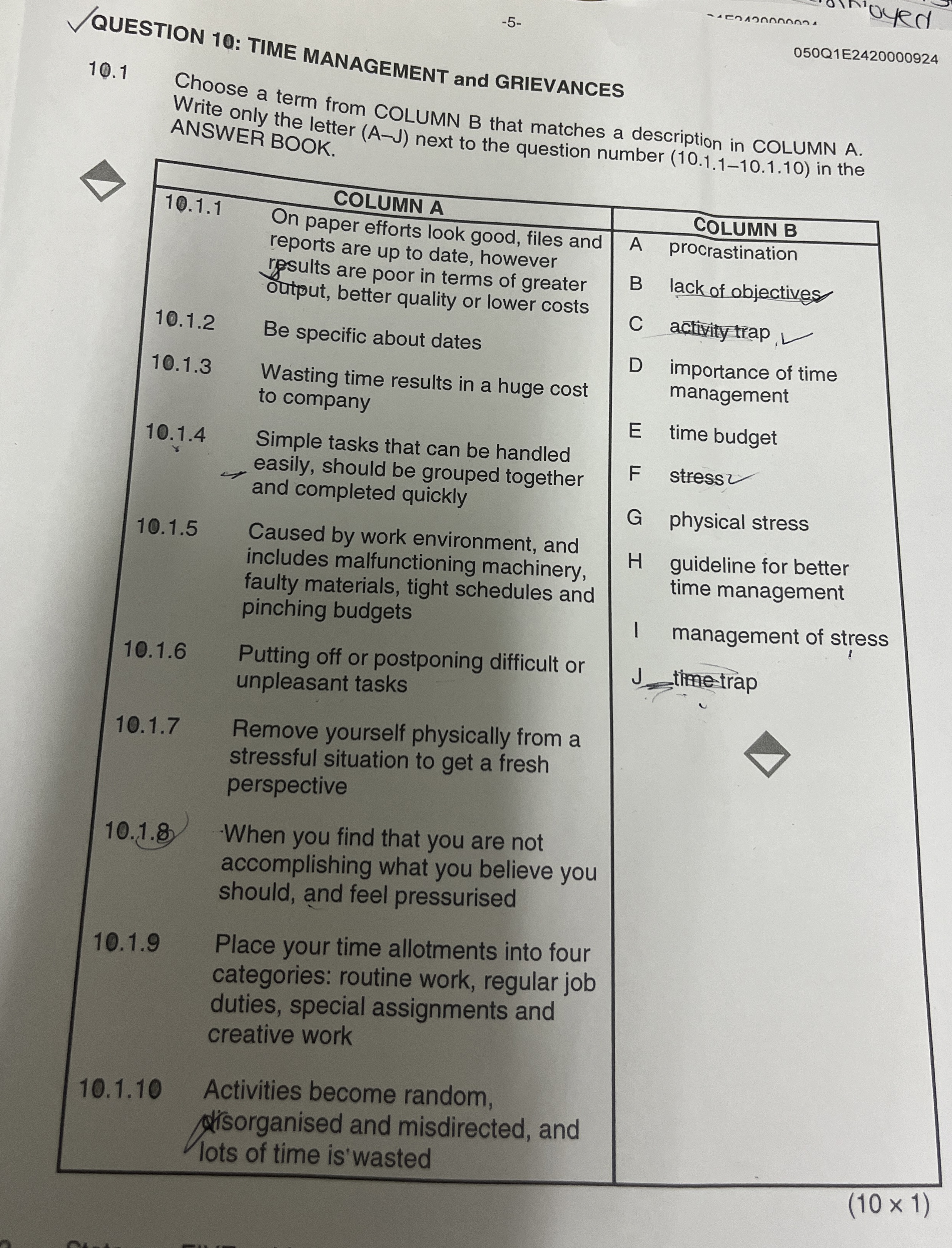 QUESTION 1 0 : TIME MANAGEMENT and GRIEVANCES 1 0