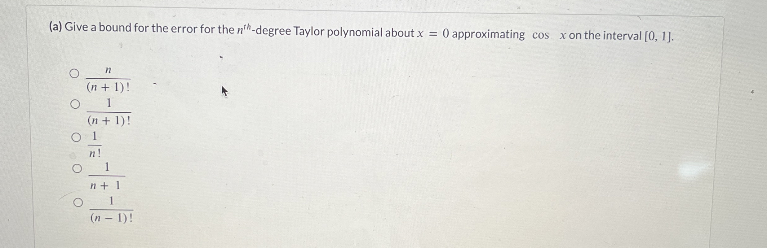 ( a ) Give a bound for the error for the n t h -