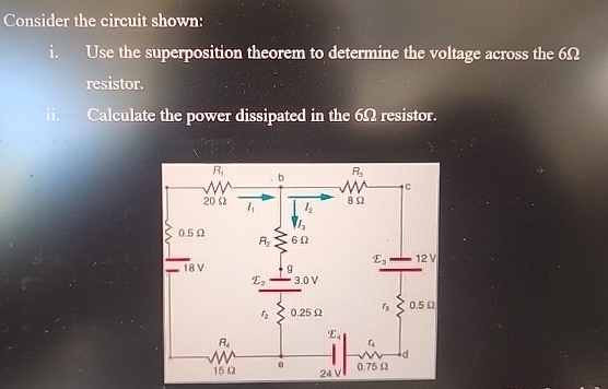 Consider the circuit shown: i . Use the