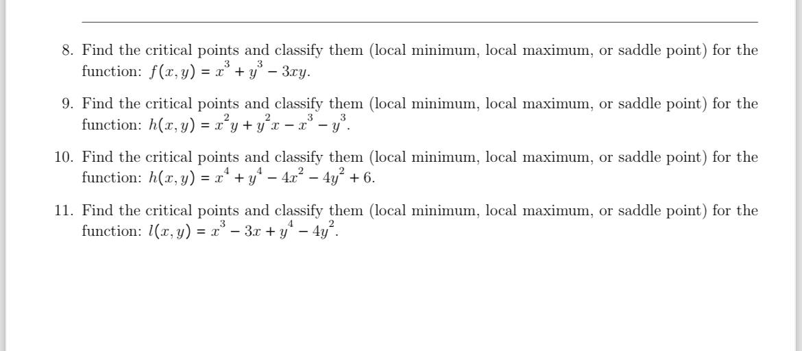 Find the critical points and classify them (