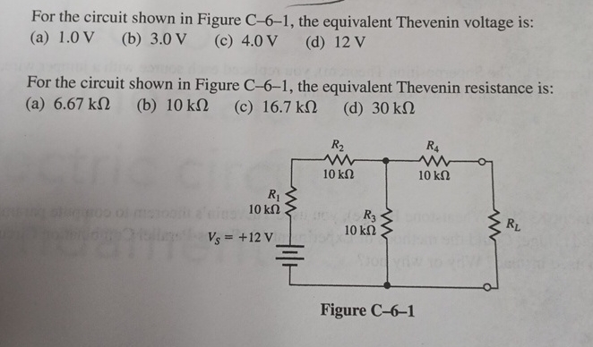 For the circuit shown in Figure C - 6 - 1 , the