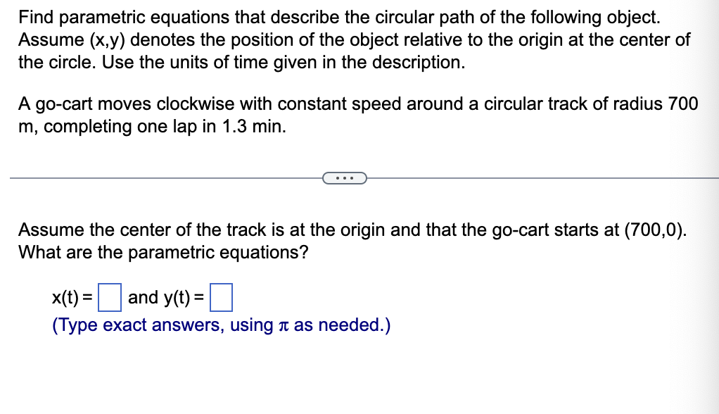 Find parametric equations that describe the