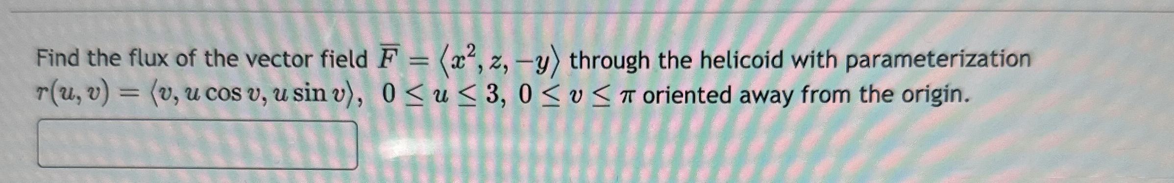 Find the flux of the vector field ? b a r ( F ) =
