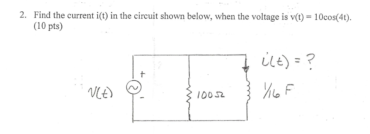 Find the current i ( t ) in the circuit shown