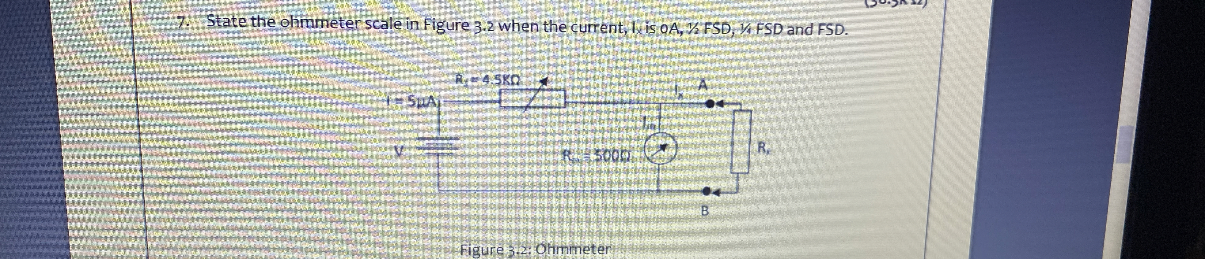 State the ohmmeter scale in Figure 3 . 2 when the