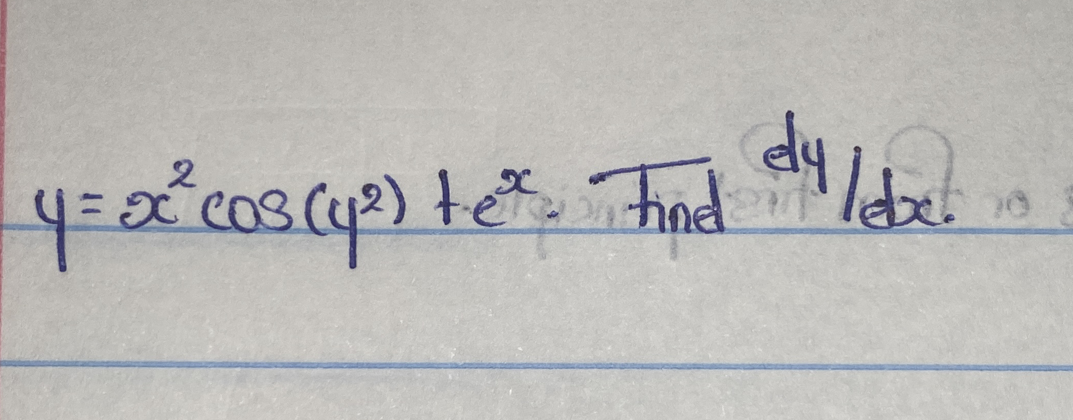 y = x 2 c o s ( y 2 ) + e x Find d y d x