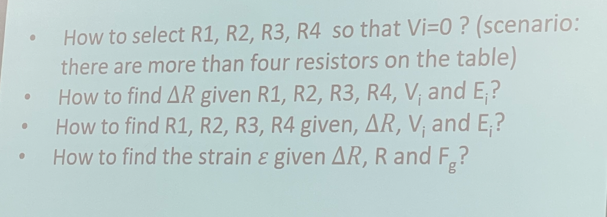 How to select R 1 , R 2 , R 3 , R 4 so that Vi =