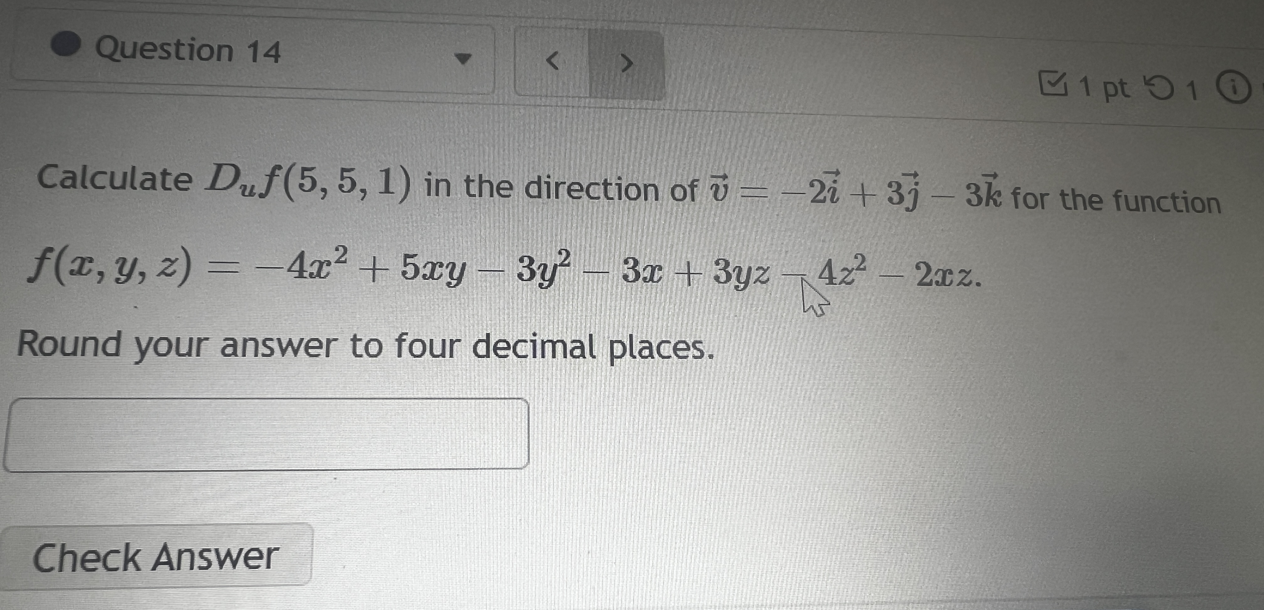 Question 1 4 Calculate D u f ( 5 , 5 , 1 ) in the