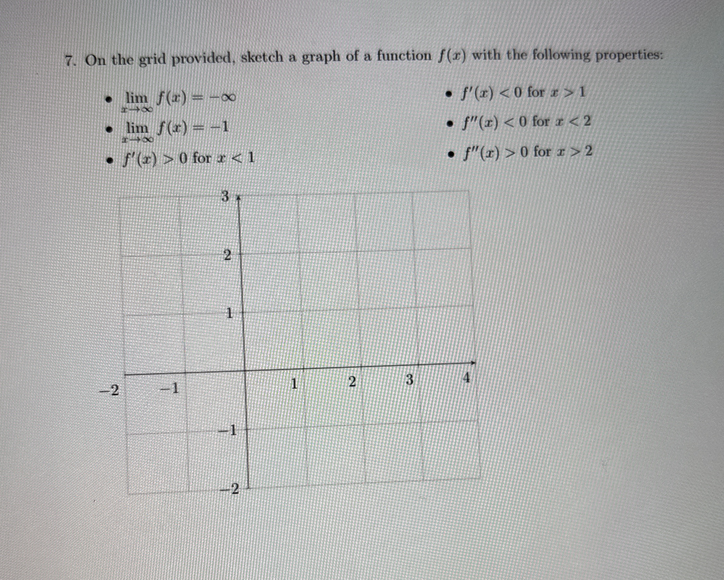 On the grid provided, sketch a graph of a