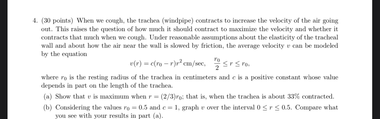 ( 3 0 points ) When we cough, the trachea (
