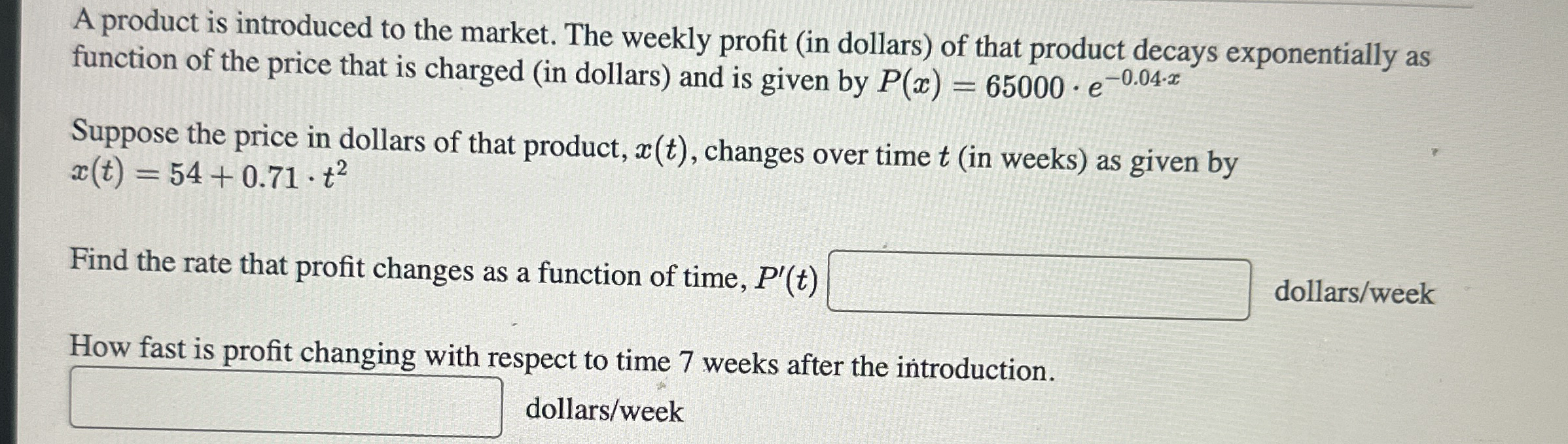 A product is introduced to the market. The weekly