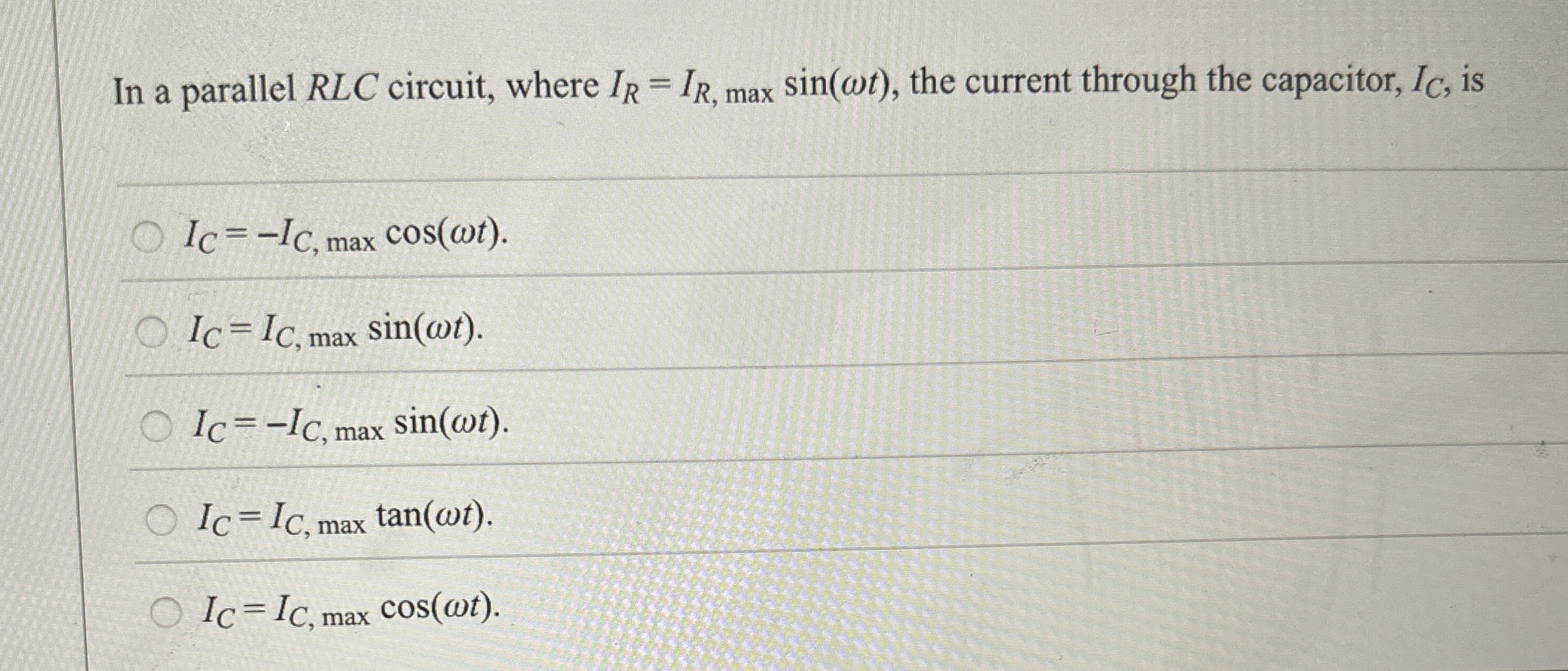 In a parallel R L C circuit, where I R = I R , m