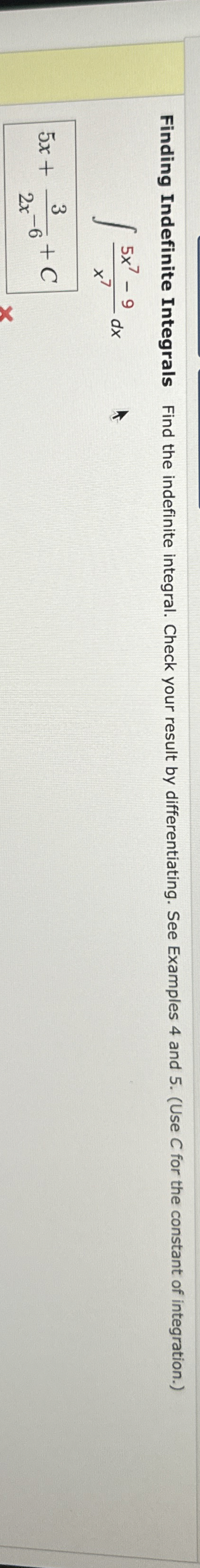 Finding Indefinite Integrals Find the indefinite
