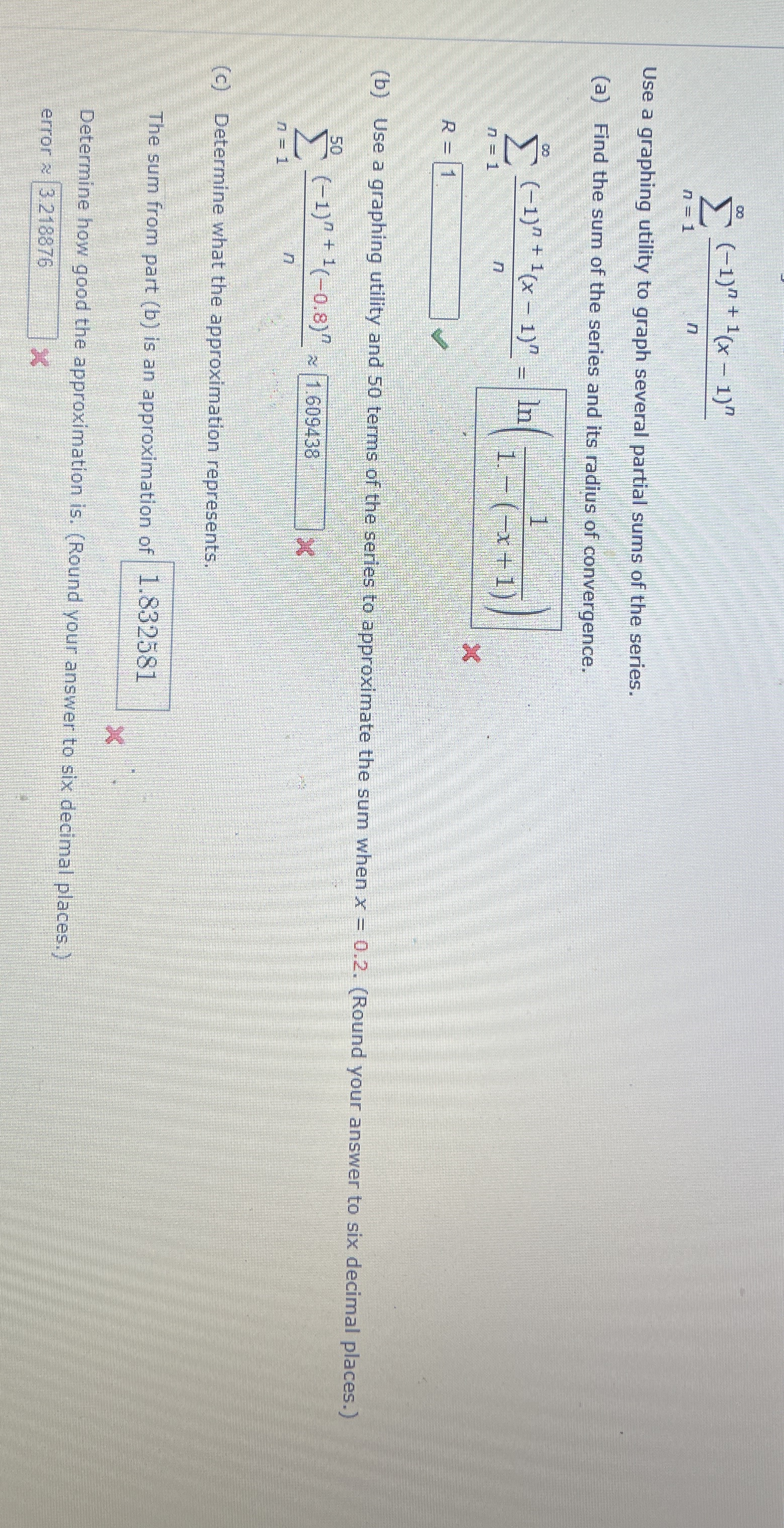 n = 1 ( - 1 ) n + 1 ( x - 1 ) n n Use a graphing