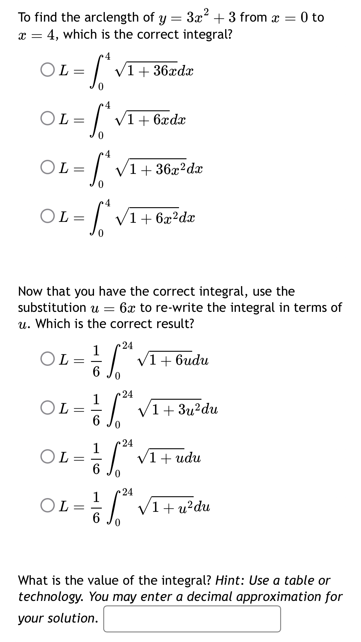 To find the arclength of y = 3 x 2 + 3 from x = 0