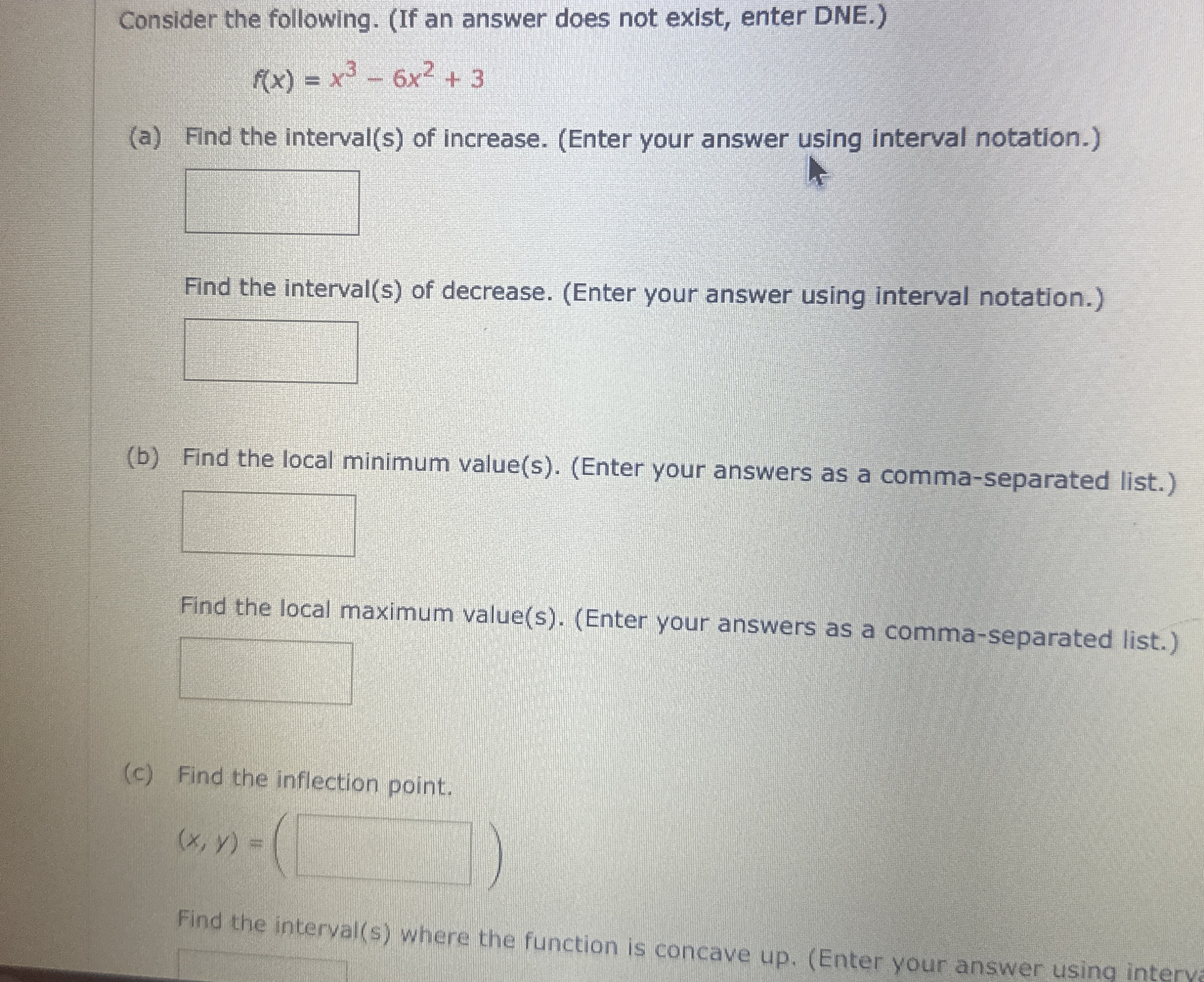 Consider the following. ( If an answer does not