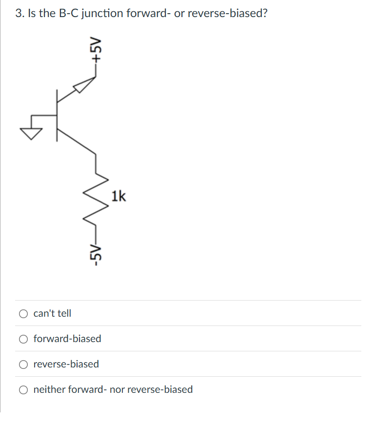 3 . Is the B - C junction forward - or reverse -