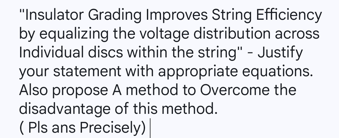 "Insulator Grading Improves String Efficiency by