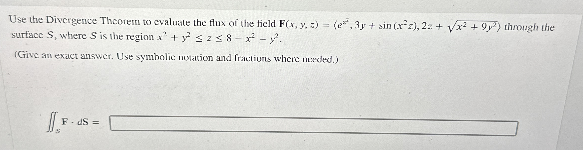 Use the Divergence Theorem to evaluate the flux