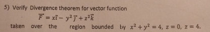 Verify Divergence theorem for vector function vec