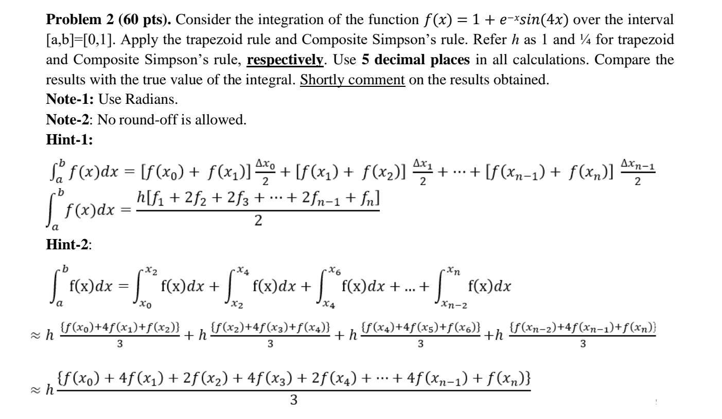 Problem 2 ( 6 0 pts ) . Consider the integration