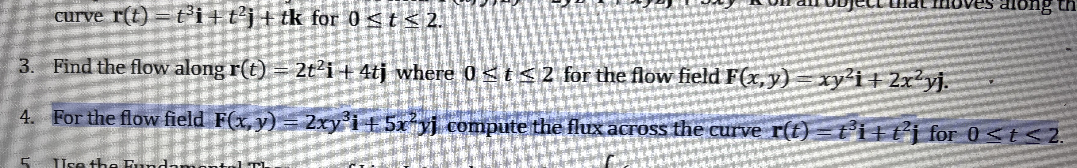 4 . For the flow field F ( x , y ) = 2 x y 3 i +