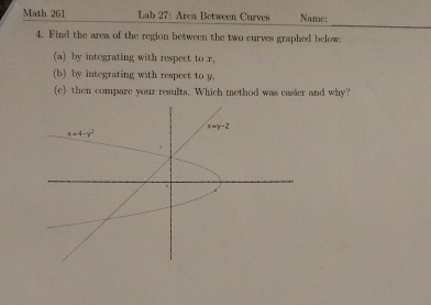Math 2 6 1 Lab 2 7 : Area Between Curves Name: 4