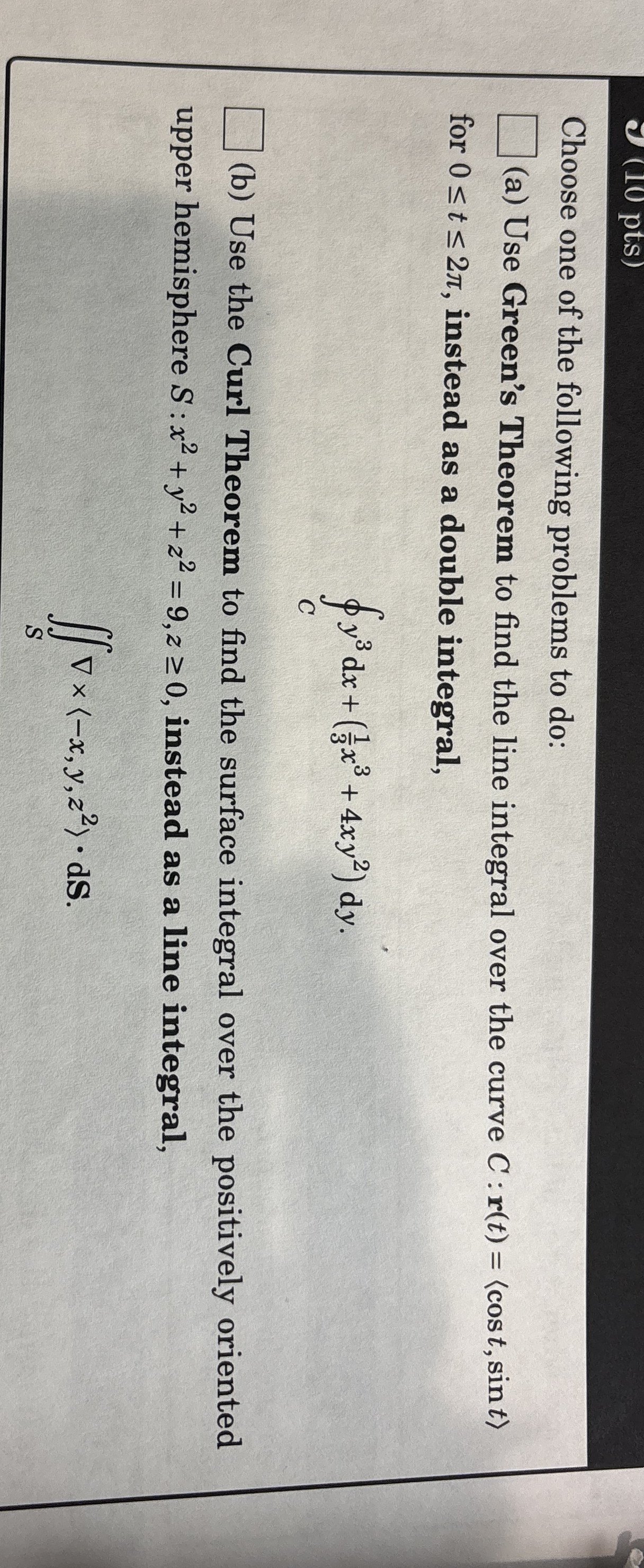 Choose one of the following problems to do: ( a )