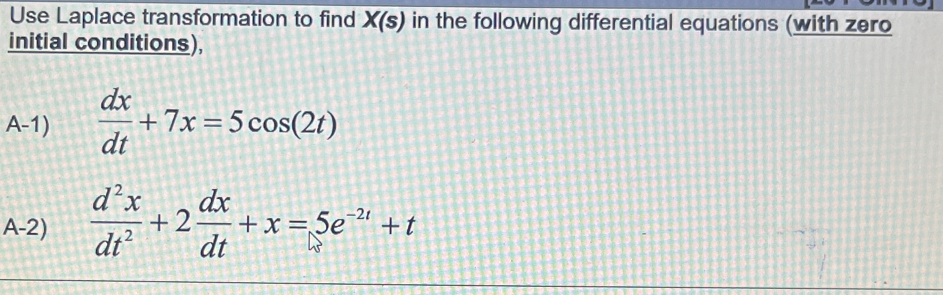 Use Laplace transformation to find x ( s ) in the