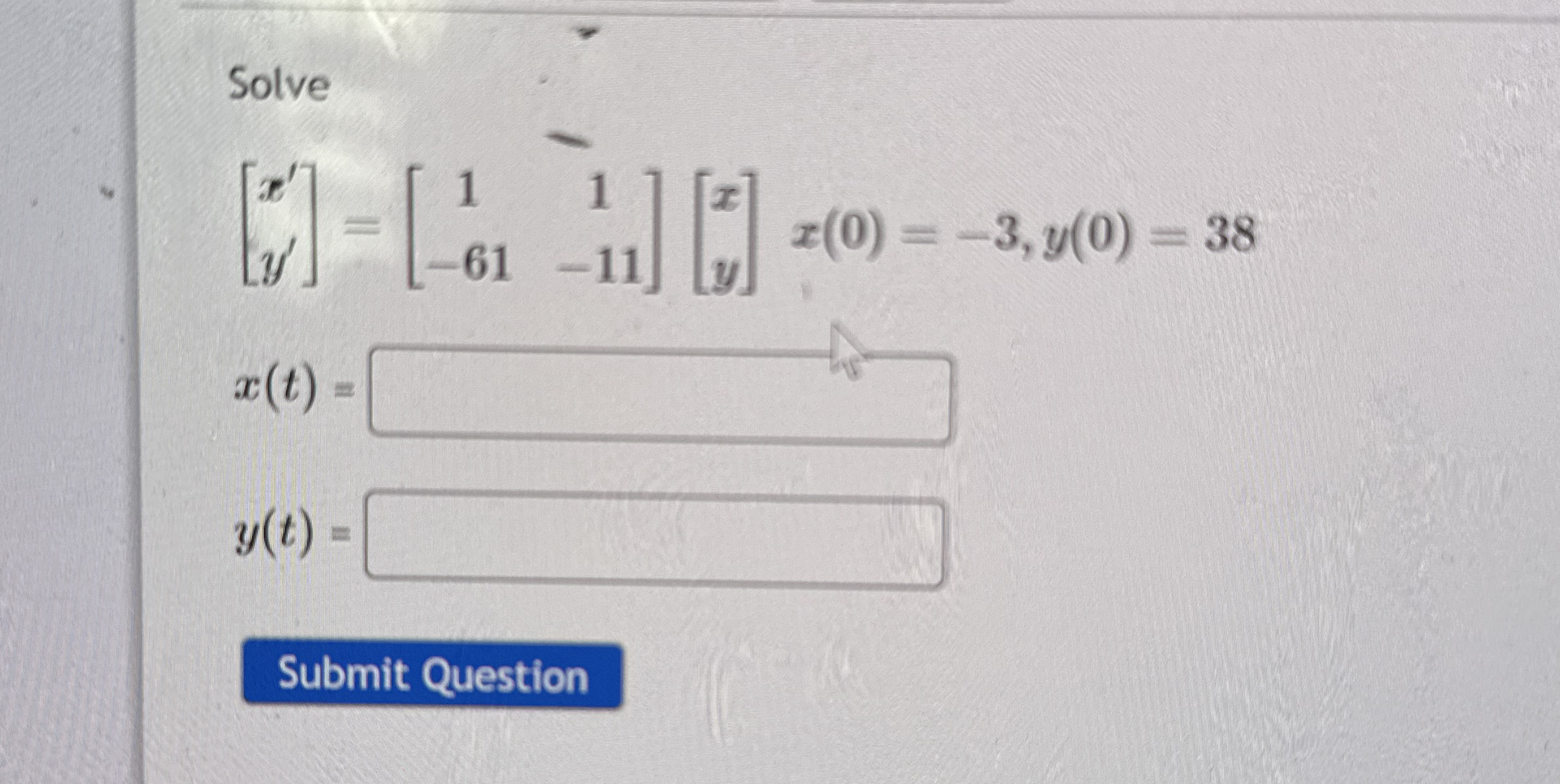 Solve [ x ' ] y ' = [ 1 1 - 1 1 ] - 6 1 [ x ] y x