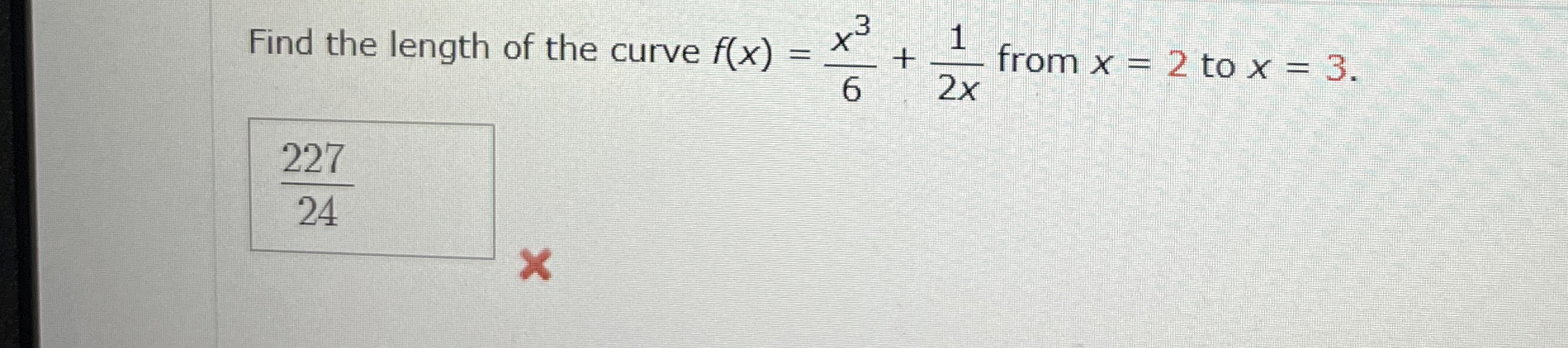 Find the length of the curve f ( x ) = x 3 6 + 1
