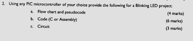 2 . Using any PIC microcontroller of your choice