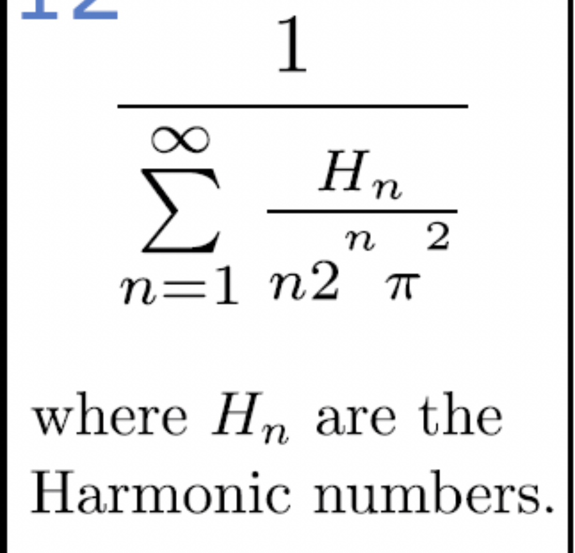1 n = 1 H n n n ? 2 ? 2 where H n are the